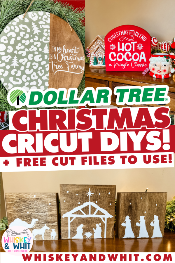 Christmas Cricut Decor DIYs with Dollar Tree Supplies! - Whiskey & Whit