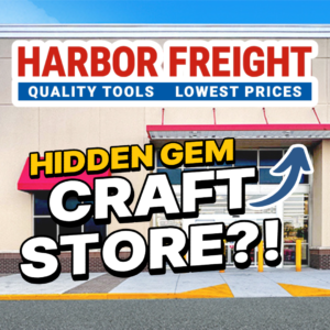 I Finally Went to Harbor Freight for Craft Supplies (and I’m Never Skipping It Again)